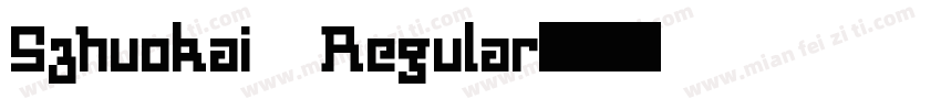 Szhuokai Regular字体转换